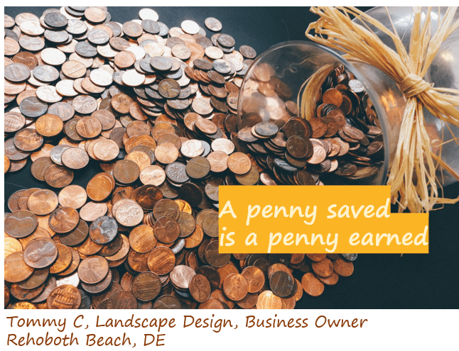 image of pennies with quote "A penny saved is a penny earned"