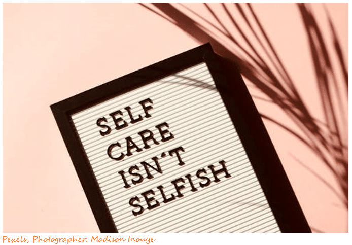 Self care isn't selfish sign