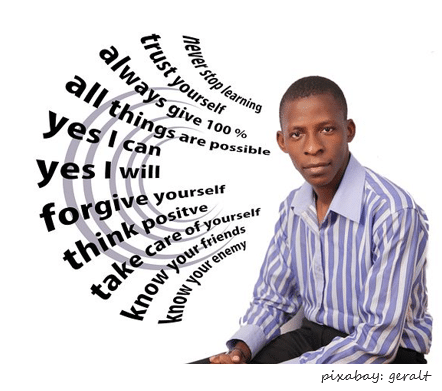 Image of young black business man with words think positive, trust yourself, never stop learning, yes i can, yes I will, know your friends, know your enemy, take care of yourself