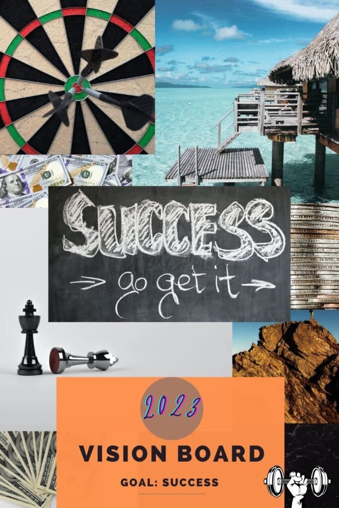 Image of vision board with words success go get it