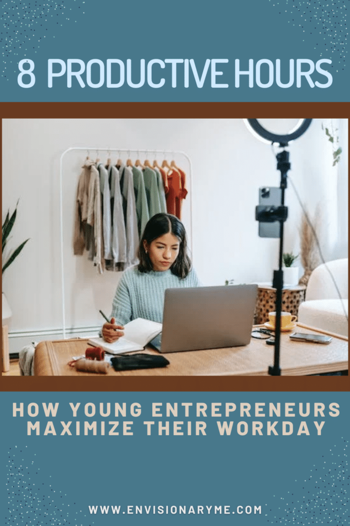 8 Productive Hours: How Young Entrepreneurs Maximize Their Workday. Image of Entrepreneur Maximizing their day with laptop and pen and notebook.