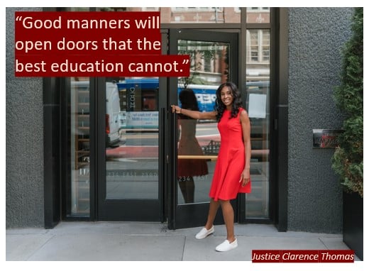 Good manners open doors. Quote "Good manners will open doors that the best education cannot." Image of beautiful young girl opening door.