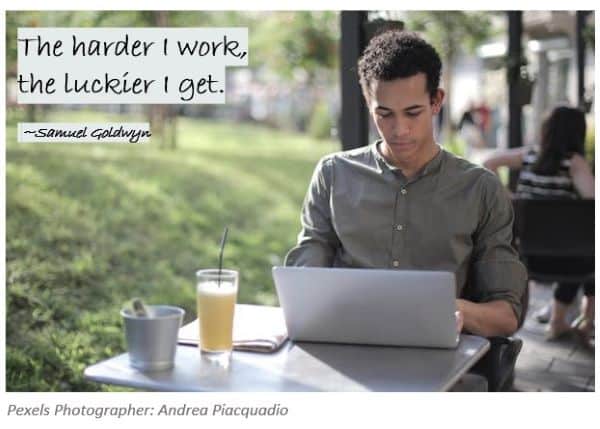 Image of young entrepreneur with words "the harder I work, the luckier I get. Samuel Goldwyn
