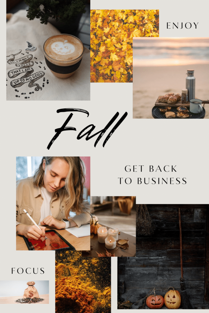 Fall Vision Board -Entrepreneurs! Create A Vision Board For Your Business: Fall 2023